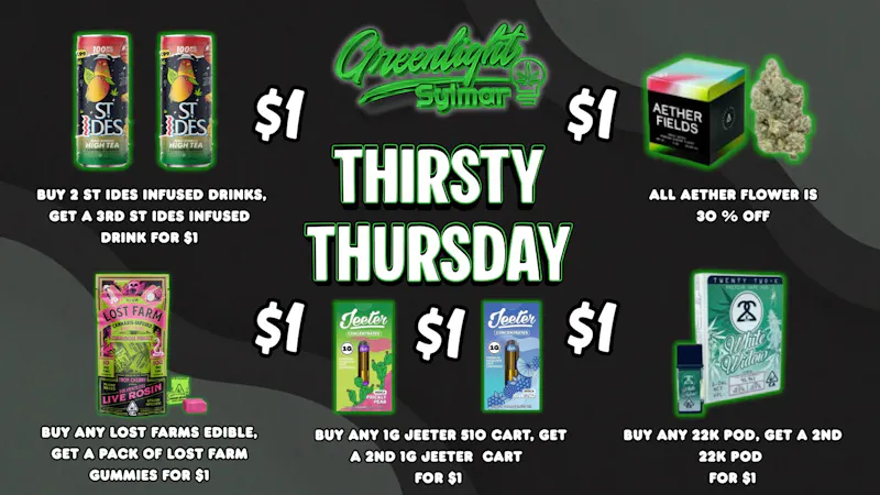 Greenlight Sylmar THIRSTY THURSDAY
