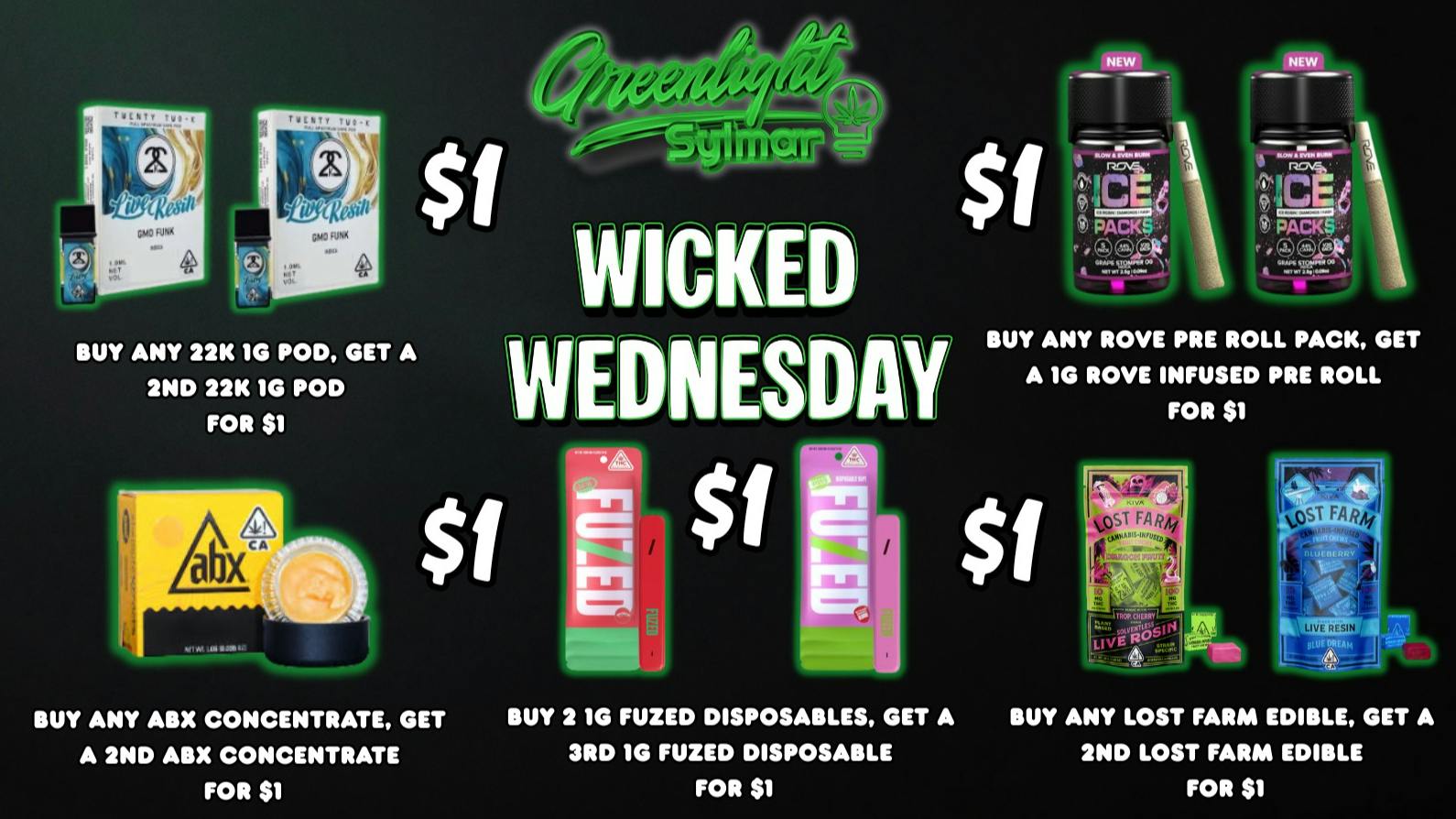 Greenlight Sylmar WICKED WEDNESDAY