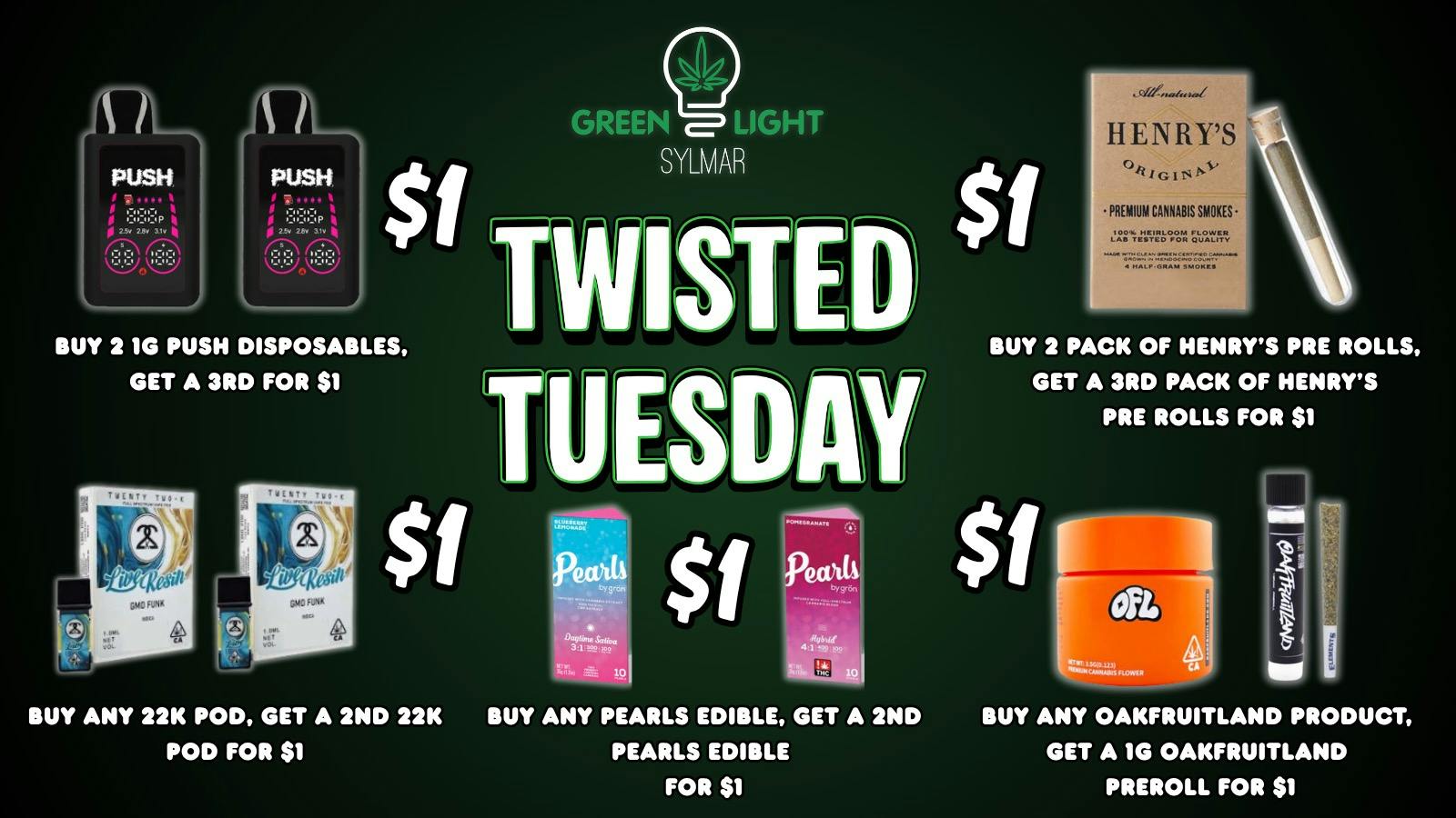 Greenlight Sylmar TWISTED TUESDAY