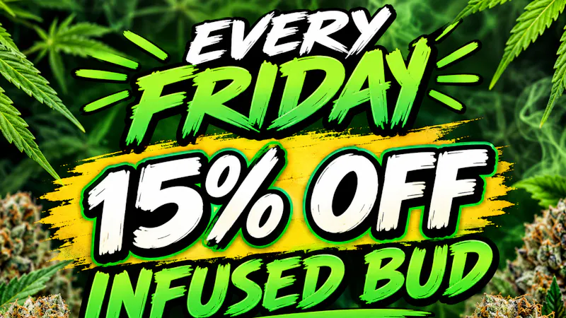 Green Bean Infusion Friday 15% off Infused Bud