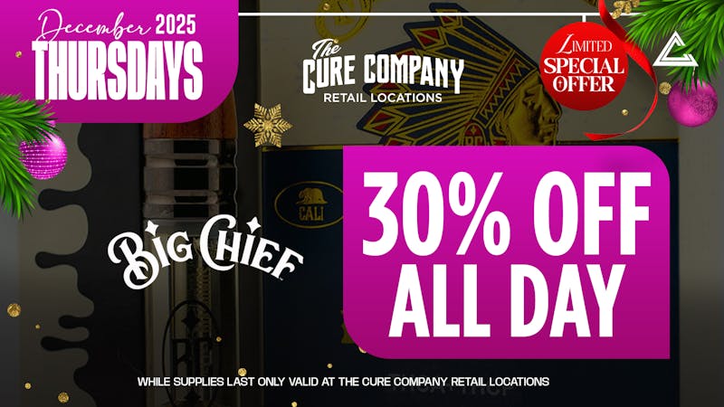 The Cure Company DTLA 🎉 30% OFF Big Chief All Day!🎉