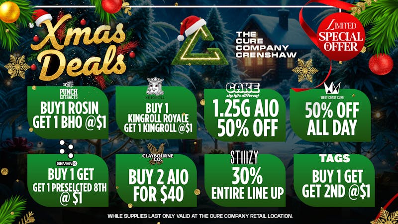 The Cure Company - Crenshaw Cure Company Crenshaw Xmas Deals are HERE 🎅🏽🔥