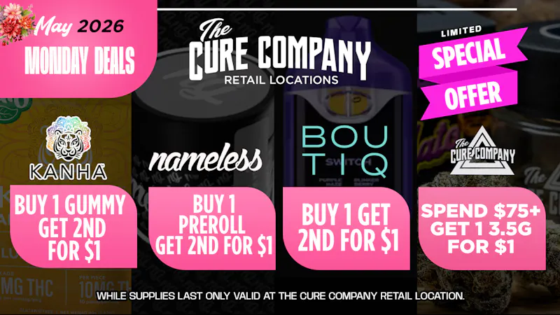 The Cure Company DTLA DTPG Smoke & Save Mondays 💨