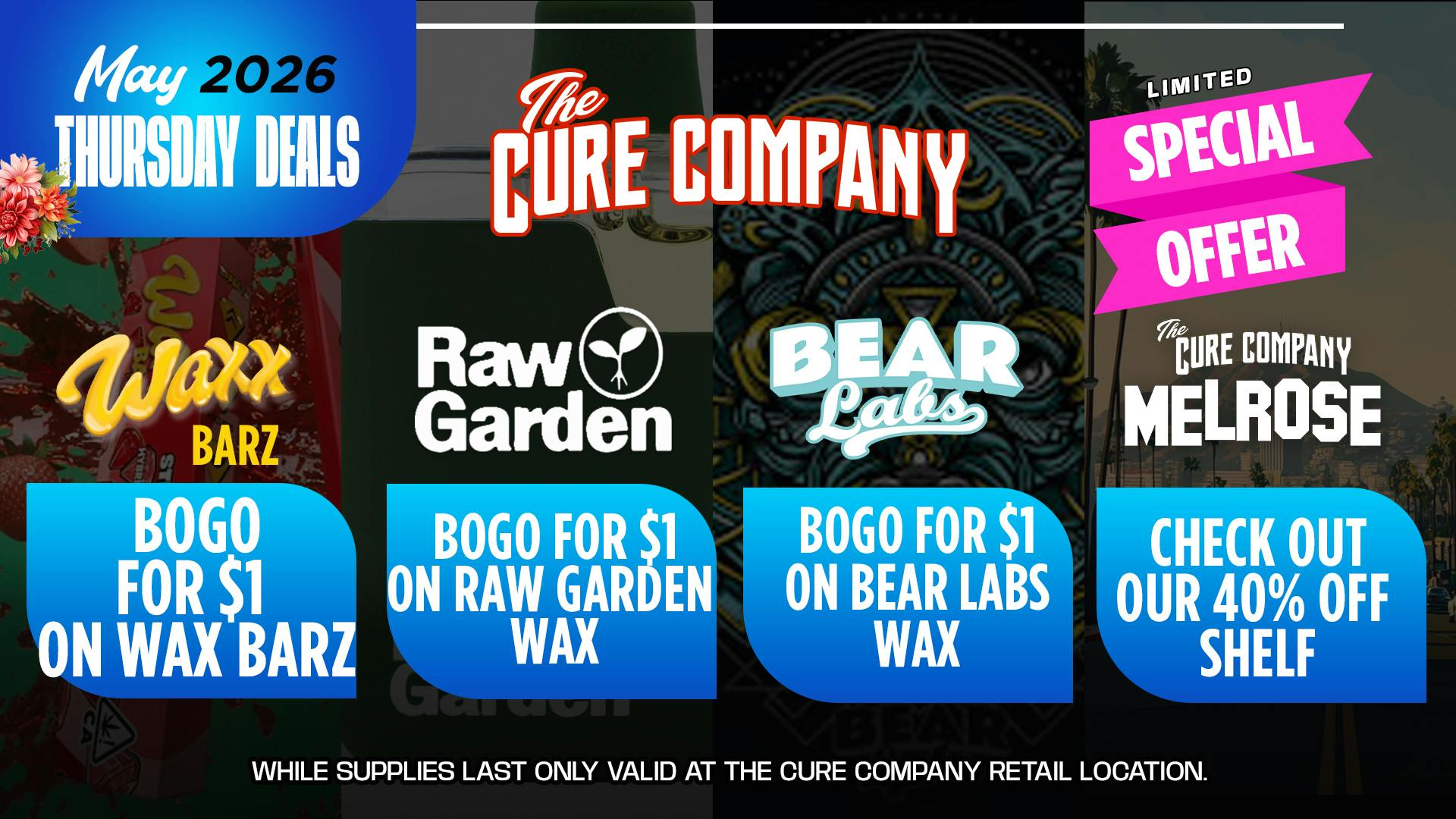 The Cure Company - Melrose Melrose Thursdays Smoke Sesh Specials 🌿