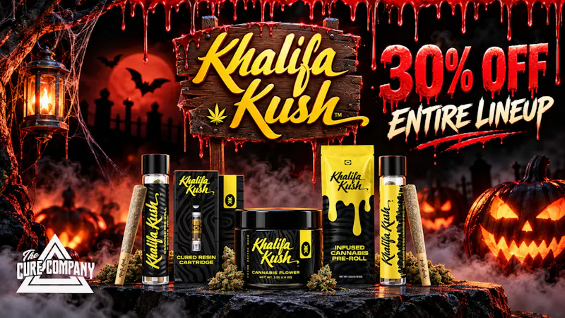 The Cure Company - South LA 🎃 Khalifa Kush Fright Night — 30% Off 🎃