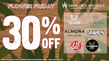 Santa Cruz Naturals - Aptos Flower Friday!