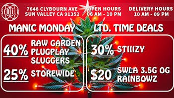 SEMILLA HRC 25% Storewide, 40% PlugPlay, Raw Garden, Sluggers!