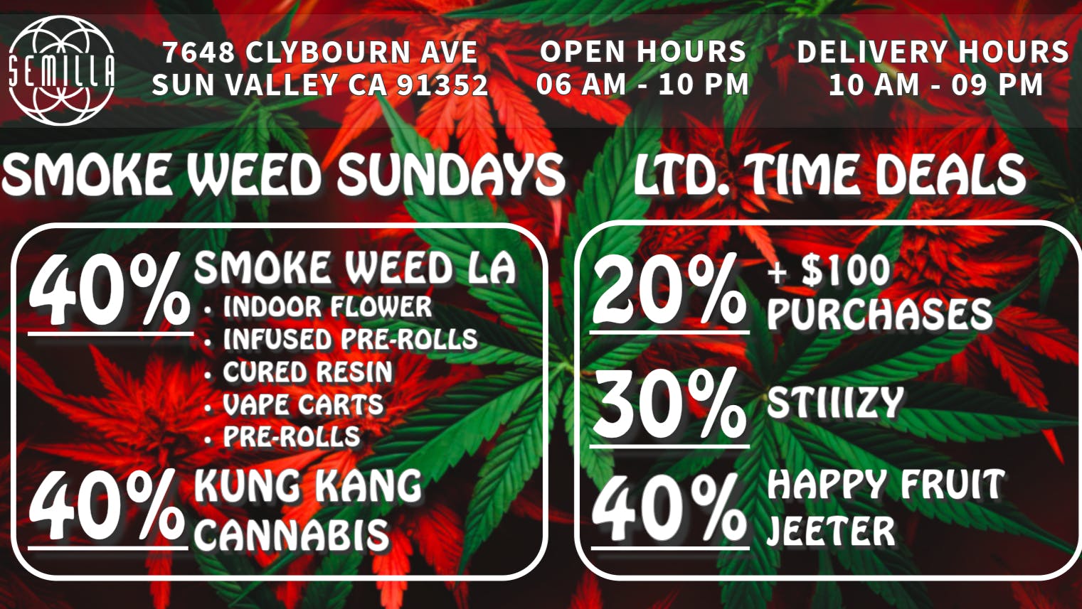 SEMILLA HRC 40%OFF SmokeWeed LA, Jeeter, Kung Kang, HappyFruit