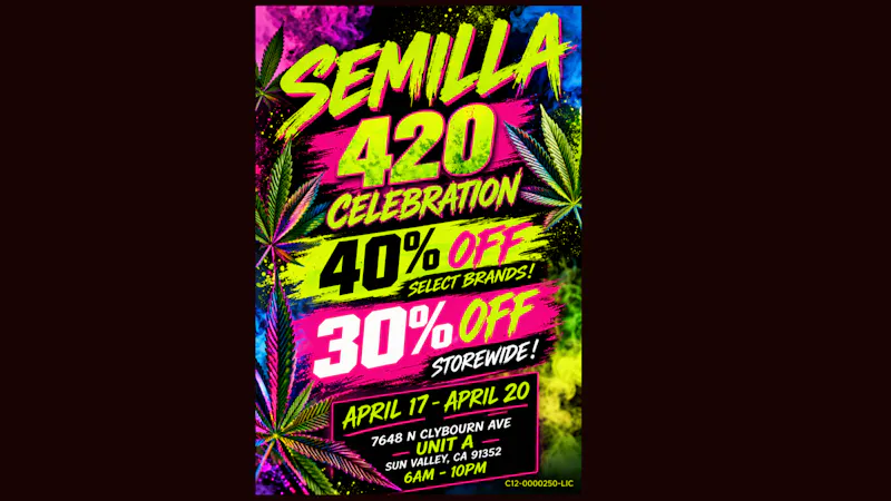 SEMILLA HRC 420 Weekend 40% OFF Select Brands 30% OFF Store!
