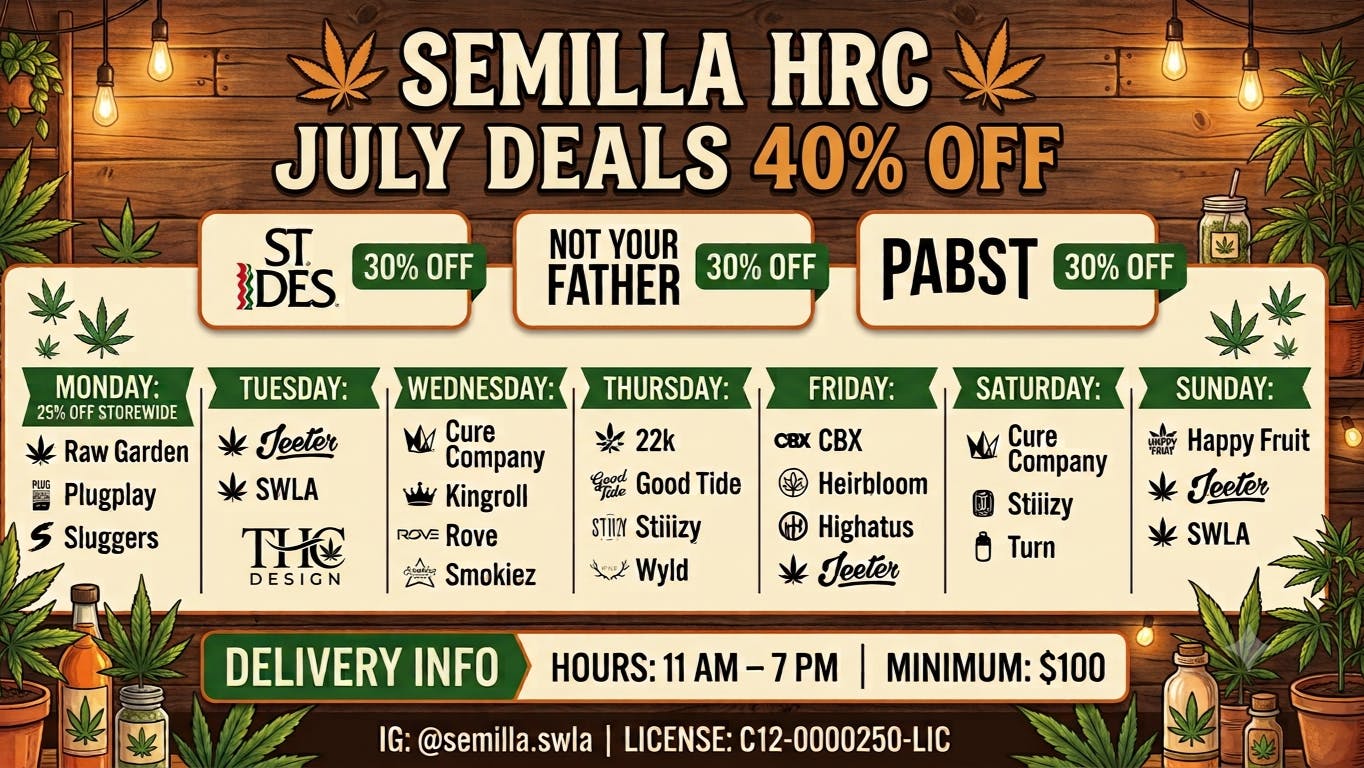 SEMILLA HRC JULY DEALS