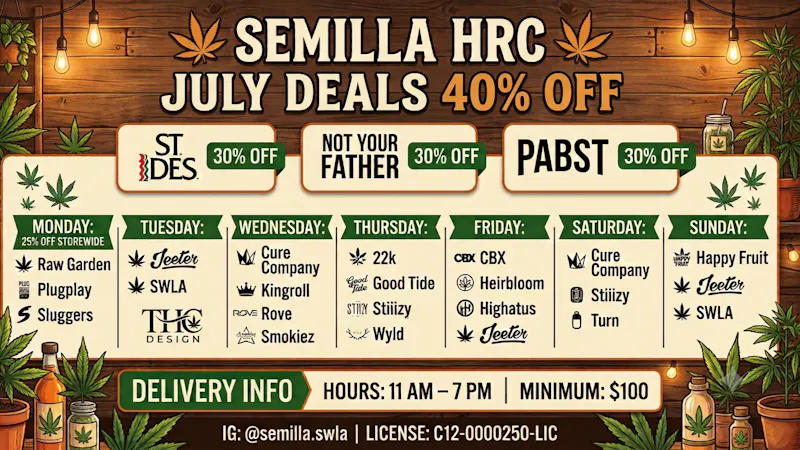SEMILLA HRC JULY DEALS