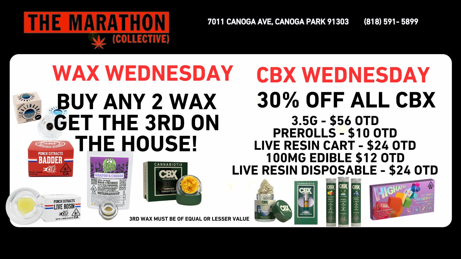 The Marathon Collective WAX WEDNESDAY B2G1 / CBX 30% OFF!