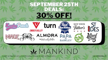 Mankind Dispensary SEPTEMBER 25TH DEALS!