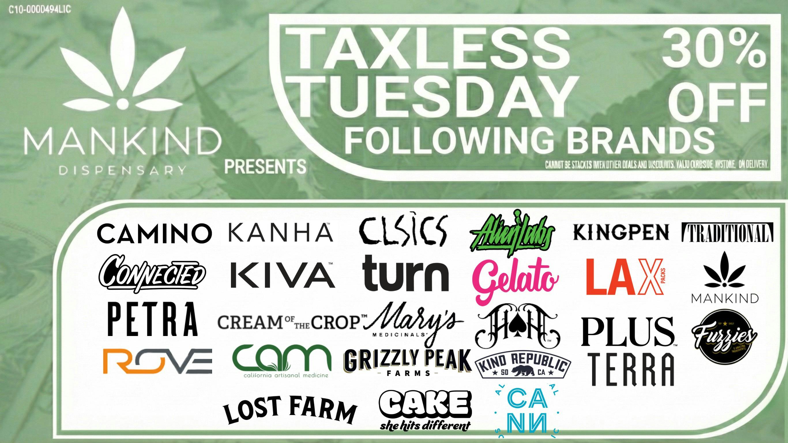 Mankind Dispensary TAXLESS TUESDAY - 30% OFF SELECT BRANDS!