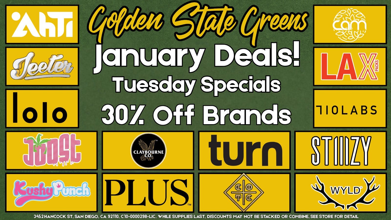 Golden State Greens Point Loma - Gaslamp TUESDAY - 30% OFF SELECT BRANDS!