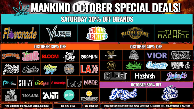 Mankind Dispensary Saturday Specials 30% Off Brands!