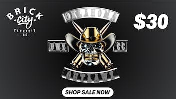 Brick City Cannabis Co. OK OUTLAWZ $30 BLOW OUT