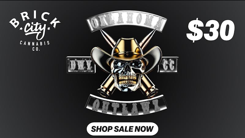 Brick City Cannabis Co. OK OUTLAWZ $30 BLOW OUT