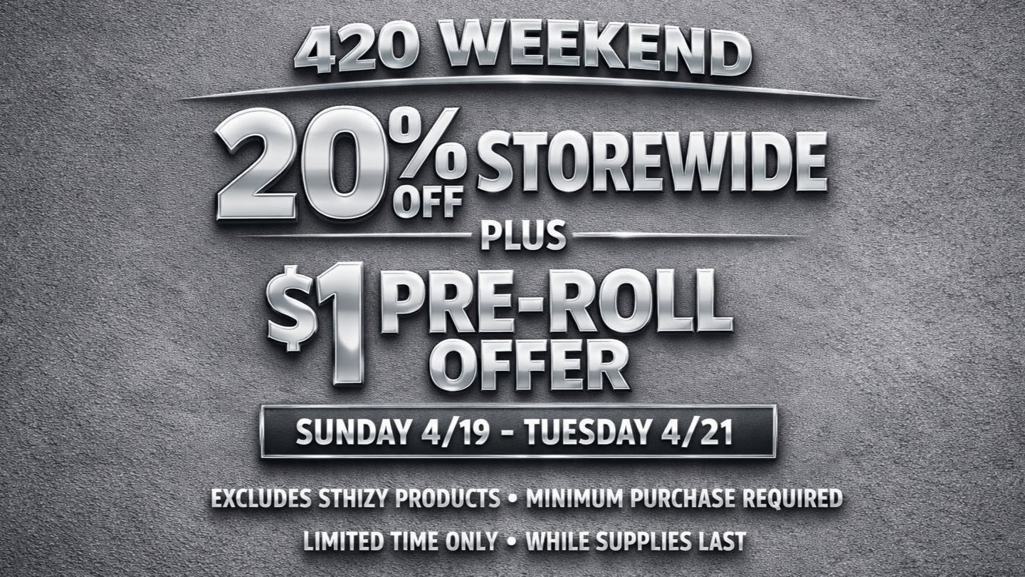 Honor Roll Delivery - Taxes Included 420 STOREWIDE: 20% OFF & $1 PRE ROLL