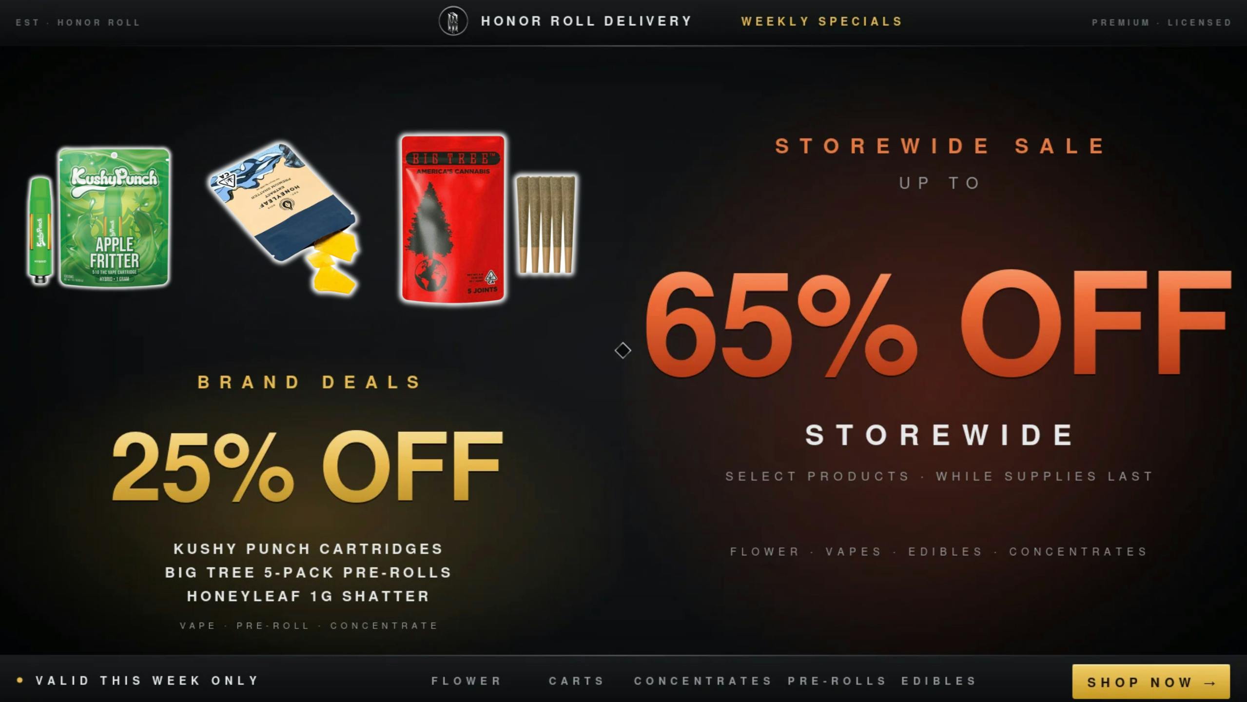 Honor Roll Delivery UP TO 65% OFF STOREWIDE + 25% OFF SELECT BRANDS