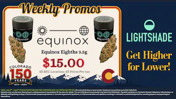Lightshade - Federal Heights $15 Flower Eighths