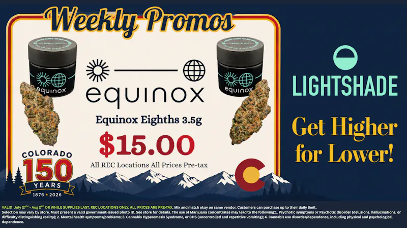 Lightshade - Federal Heights $15 Flower Eighths