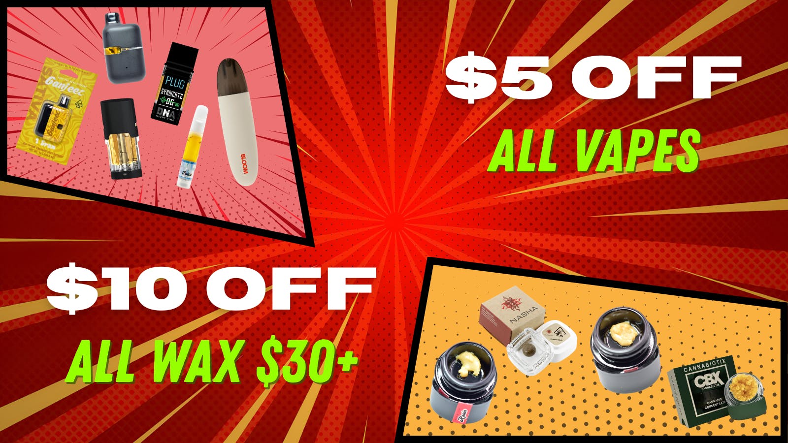 Gas Station Dispensary Wax Wednesday - ALL VAPES & ALL WAX ON SALE!