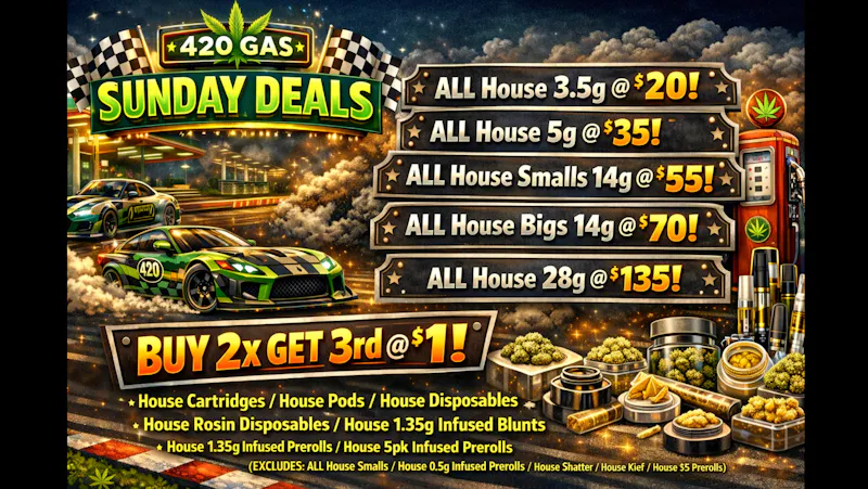 Gas Station Dispensary NEW SUNDAY DEALS! WHOLESALE ON EVERYTHING IN STORE