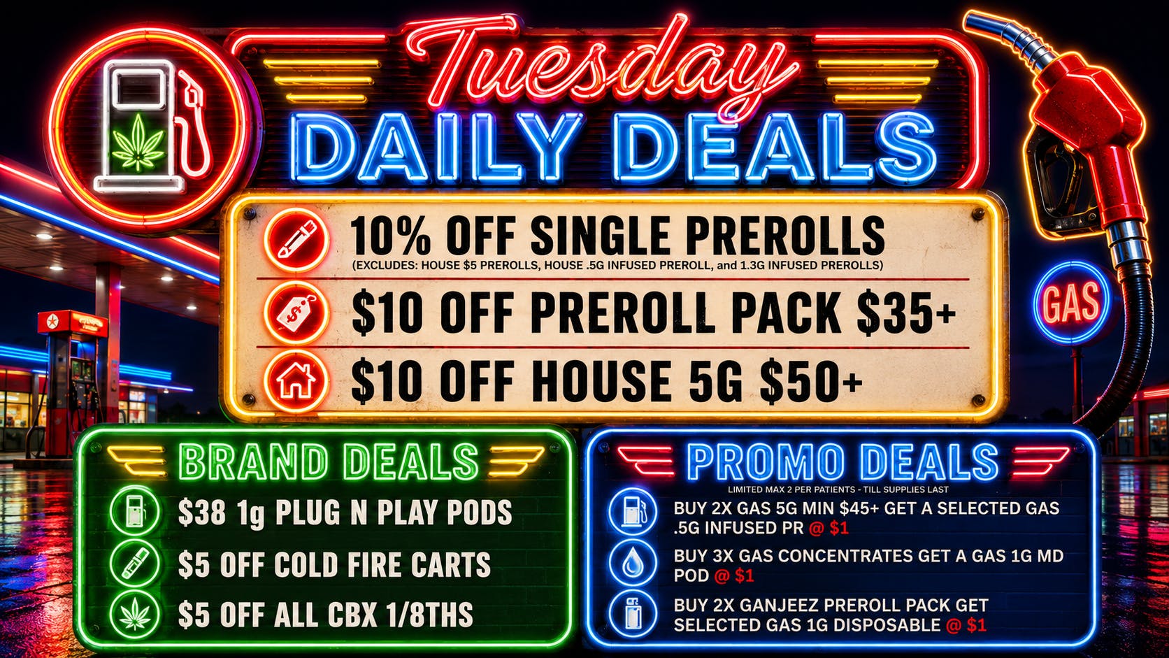GAS STATION DISPENSARY NEW!!! TWISTED TUESDAY DEALS!!!