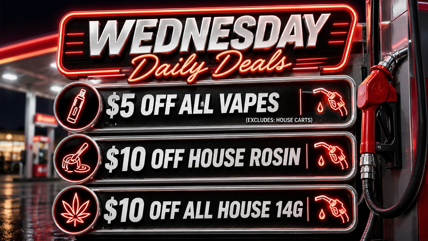 GAS STATION DISPENSARY NEW!!! WAX WEDNESDAY DEALS ALL DAY!!!