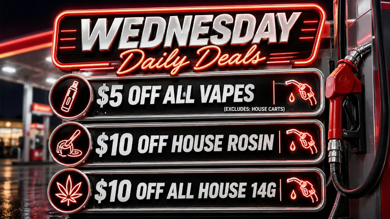 GAS STATION DISPENSARY NEW!!! WAX WEDNESDAY DEALS ALL DAY!!!