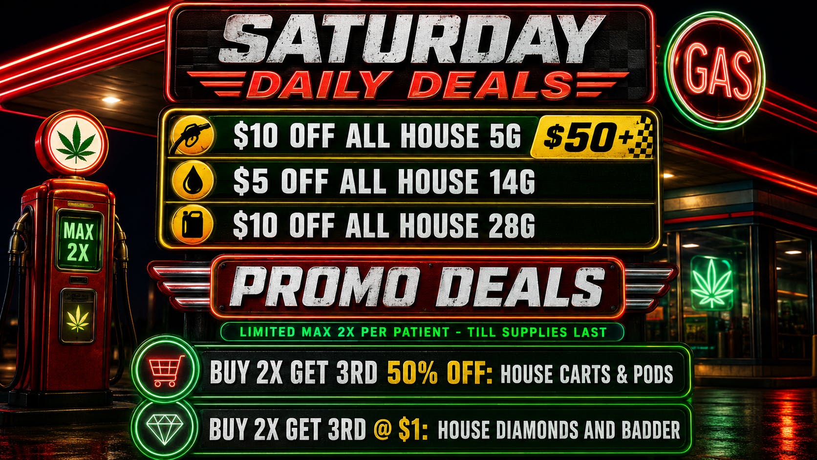 GAS STATION DISPENSARY NEW!!! SATURDAY SAVINGS UNTIL WE CLOSE!!!