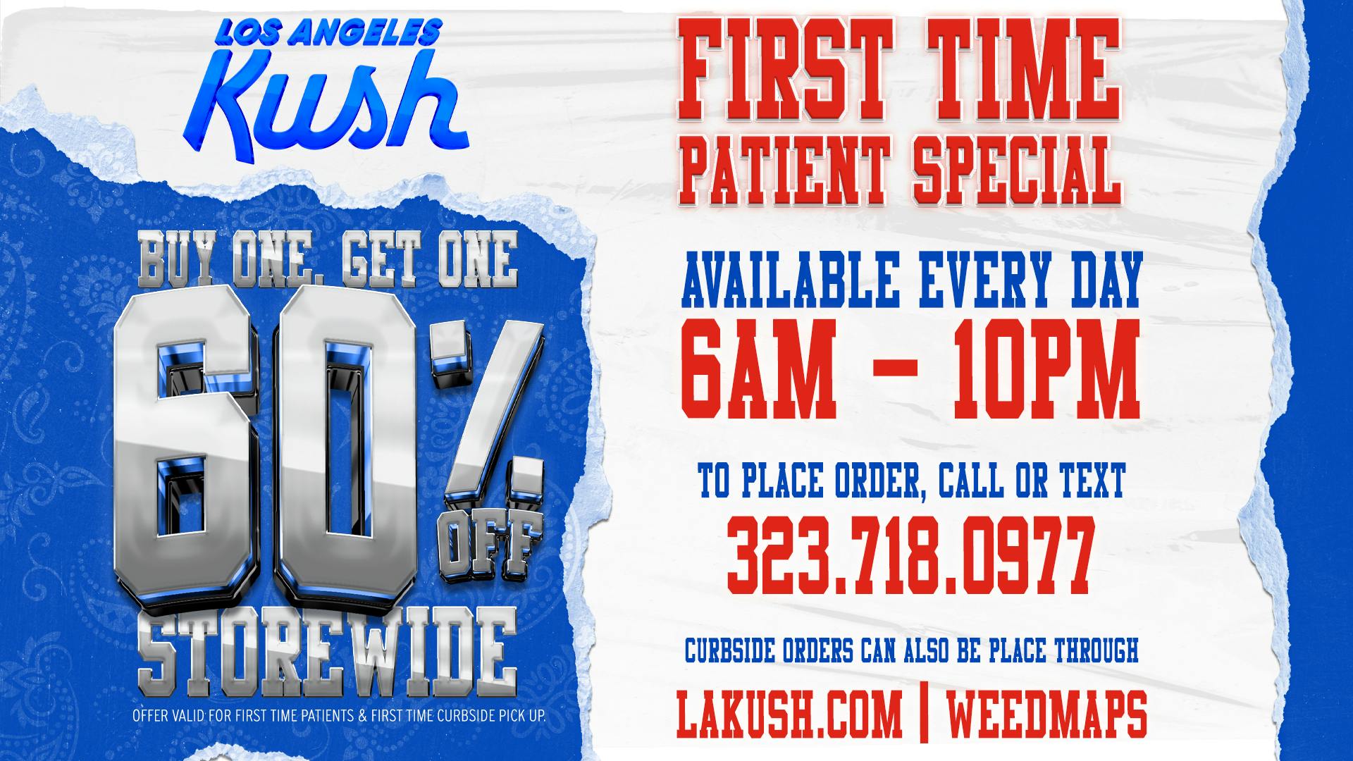 LA Kush - Los Angeles BUY 1 GET 1 60% OFF.