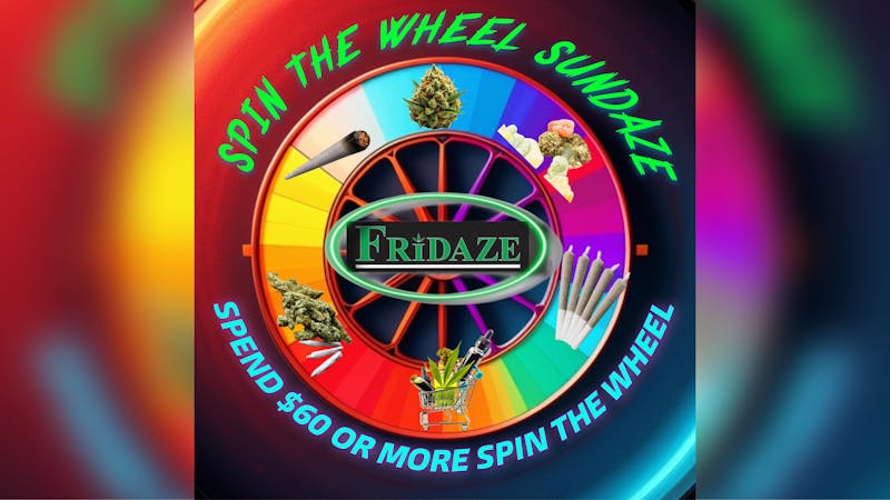 FRIDAZE - Previously Hazel Super Wheel Spin Sundaze