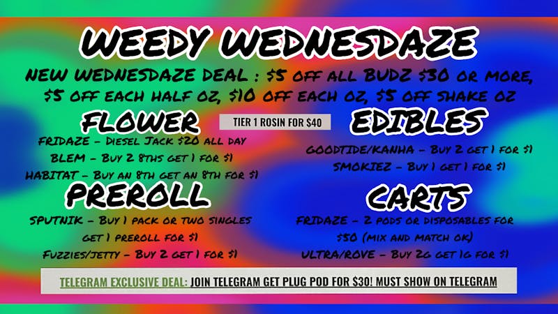 FRIDAZE - Previously Hazel WEEDy WEDNESDAZE