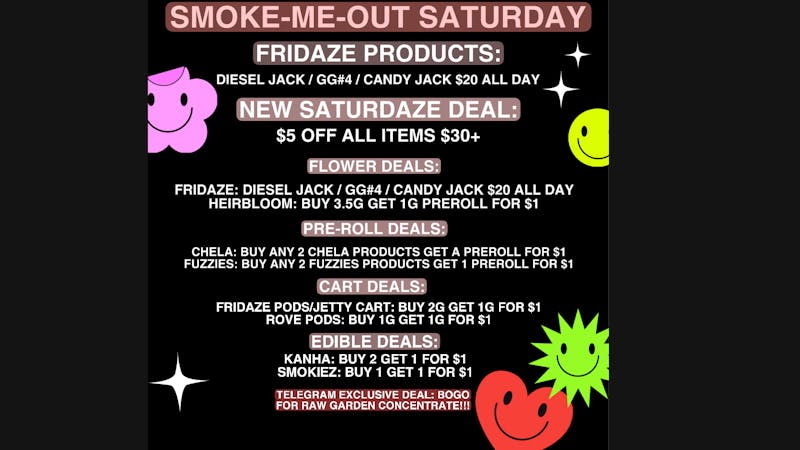 FRIDAZE - Previously Hazel SMOKE-ME-OUT SATURDAY