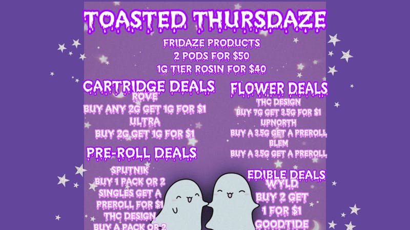 FRIDAZE - Previously Hazel Toasted Thursday Deals