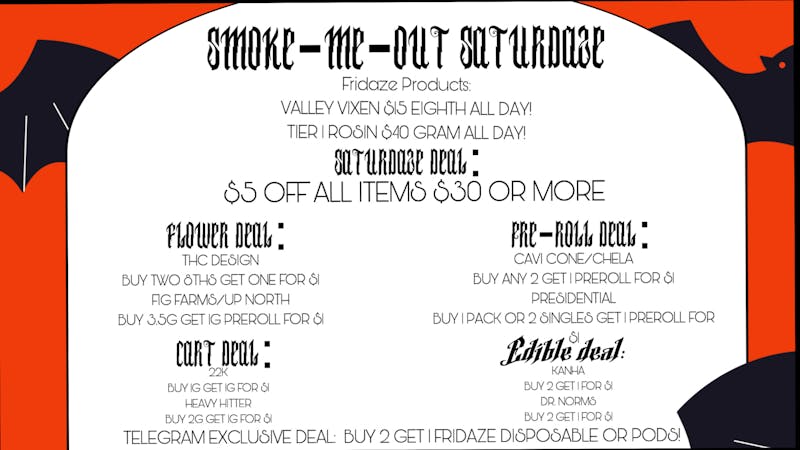 FRIDAZE - Previously Hazel Smoke-me-out saturdaze