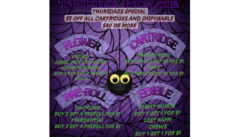 FRIDAZE - Previously Hazel THURS-BLAZE DEALZ