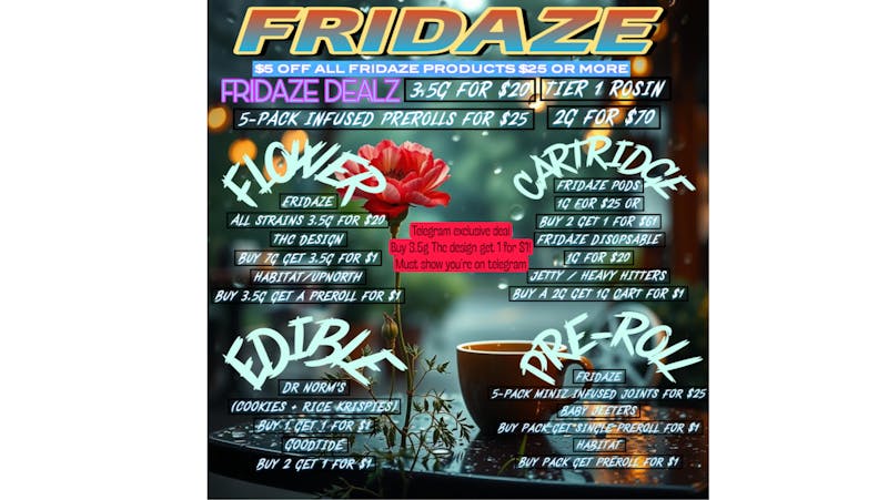 FRIDAZE - Previously Hazel FROSTY FRIDAZE DEALZ
