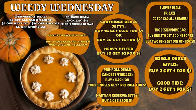 FRIDAZE - Previously Hazel WEEDLICIOUS WEDNESDAZE