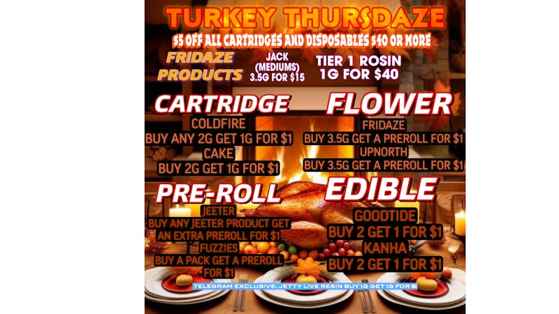 FRIDAZE - Previously Hazel TURKEY THURSDAZE