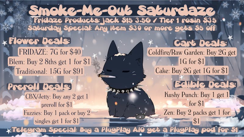 FRIDAZE - Previously Hazel Smoke-Me-Out Saturday