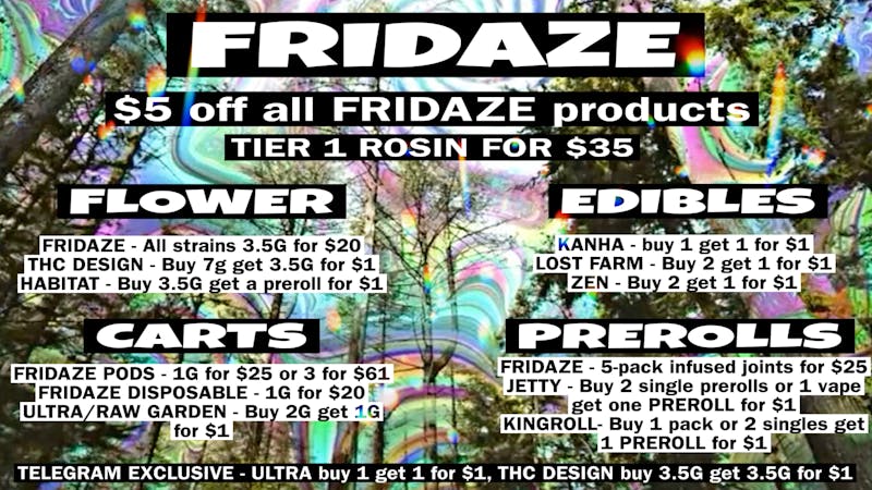 FRIDAZE - Previously Hazel FRIDAZE DEALS !