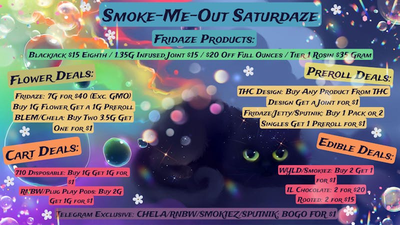 FRIDAZE - Previously Hazel Smoke-Me-Out Saturdaze