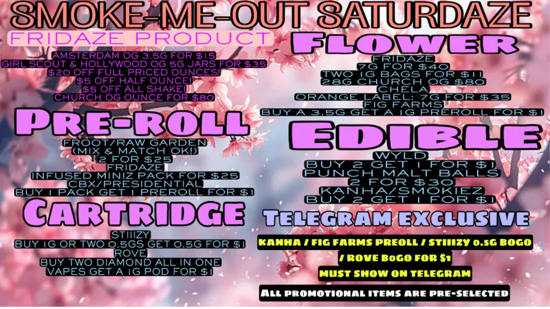 FRIDAZE - Previously Hazel Smoke-Me-Out Saturdaze