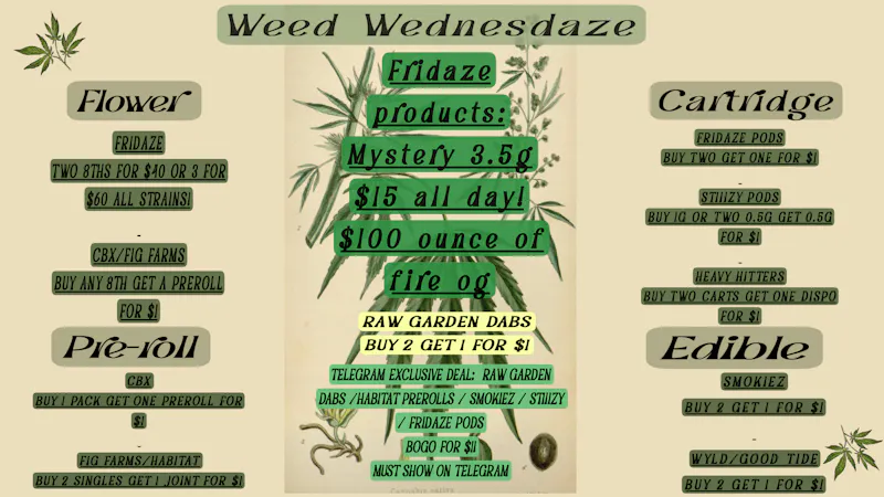 FRIDAZE - Previously Hazel Weed Wednesdaze!!