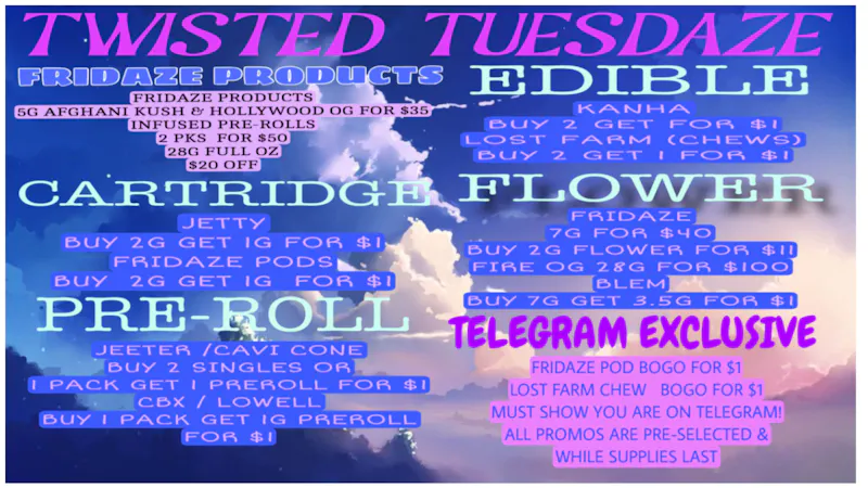 FRIDAZE - Previously Hazel Twisted Tuesdaze