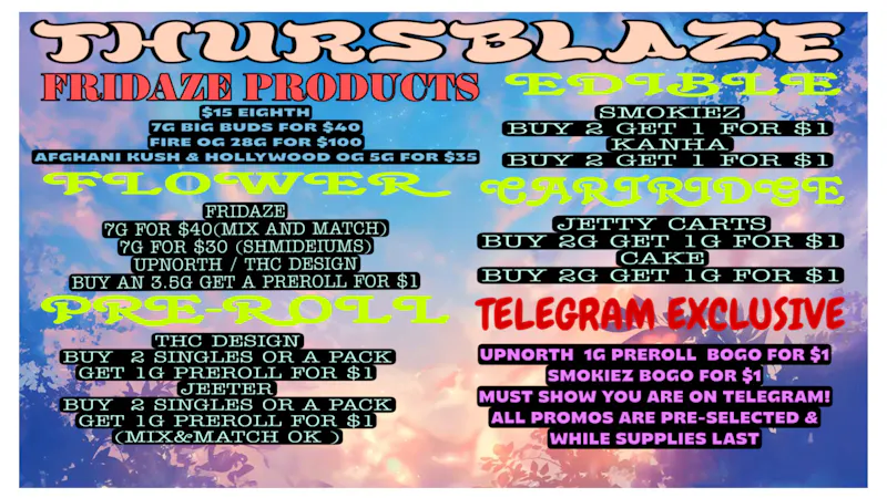 FRIDAZE - Previously Hazel Thursblaze Dealz