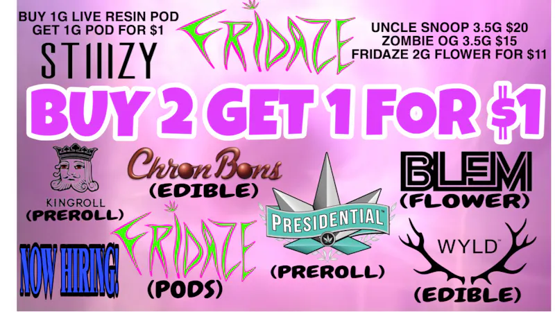 FRIDAZE - Previously Hazel DOPE MONDAZE DEALZ